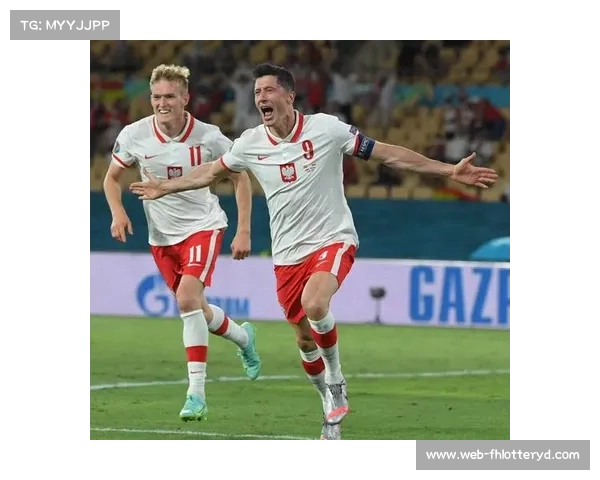 波兰队未能直通欧洲杯 莱万将带队勇战附加赛争夺名额 波兰队未能直通欧洲杯 莱万将带队勇战附加赛争夺名额